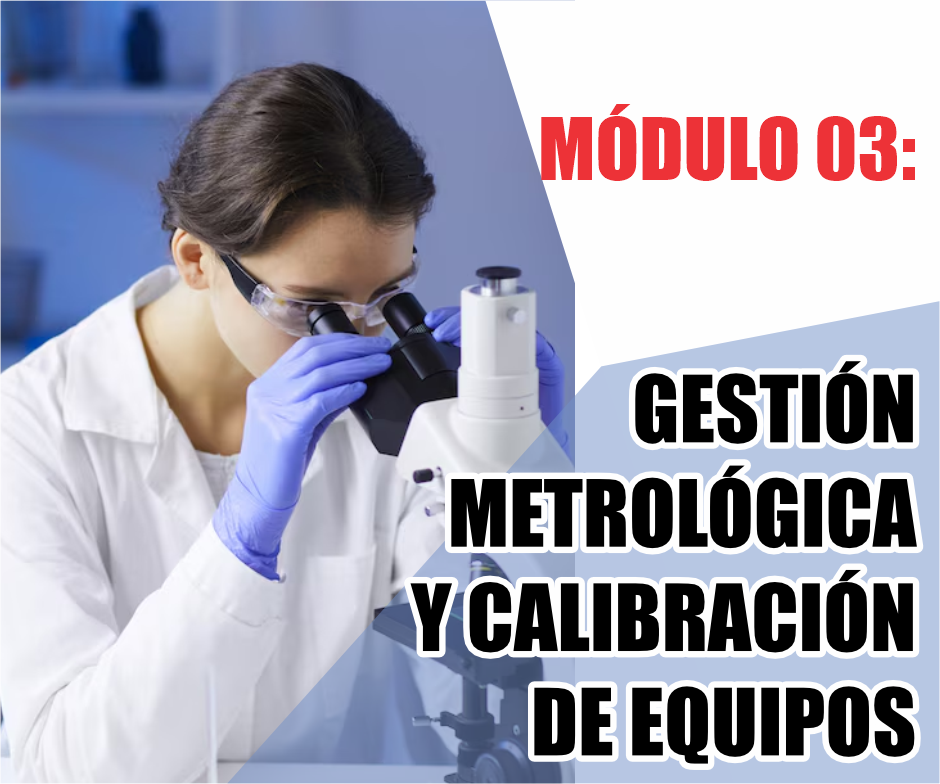GESTIÓN METROLÓGICA Y CALIBRACIÓN DE EQUIPOS