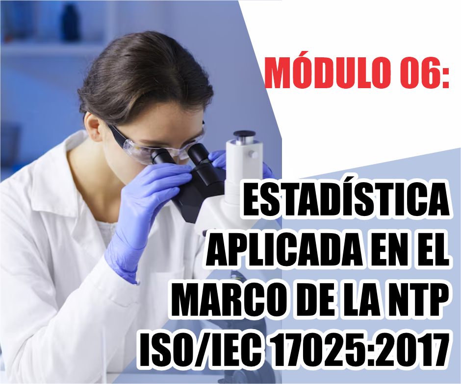 ESTADÍSTICA APLICADA EN EL MARCO DE LA NTP ISO/IEC 17025:2017